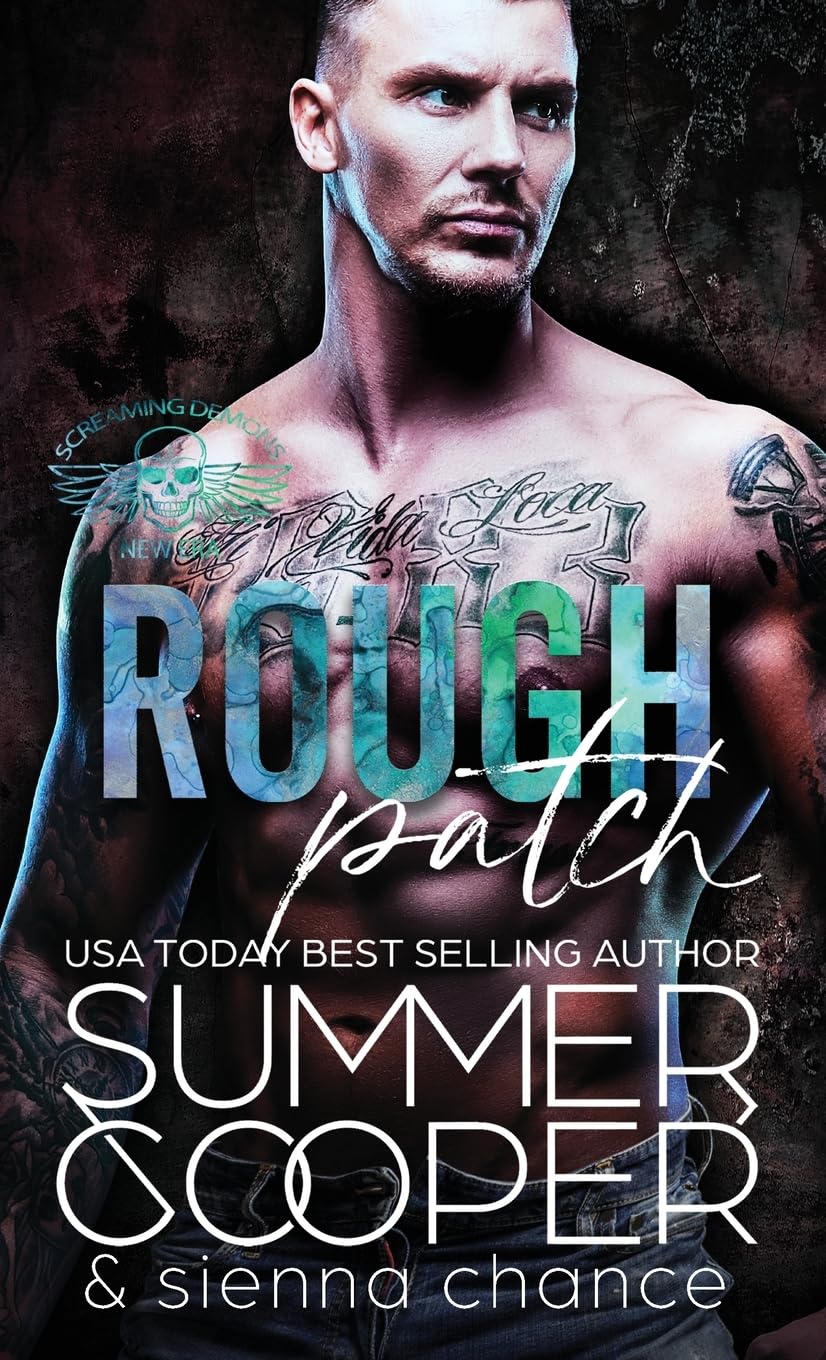 Rough Patch: A Motorcycle Club New Adult Romance (Screaming Demons MC, Band 5)