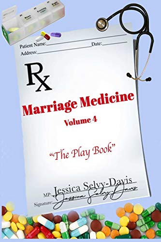 Marriage Medicine Volume 4: The Playbook