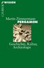 Pergamon: Geschichte, Kultur, Archäologie: Geschichte, Kultur und Archäologie