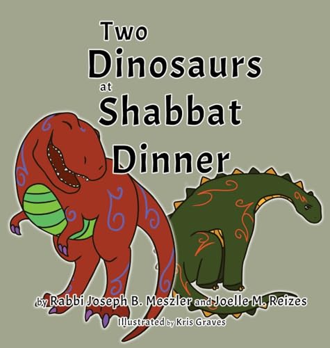 Two Dinosaurs at Shabbat Dinner