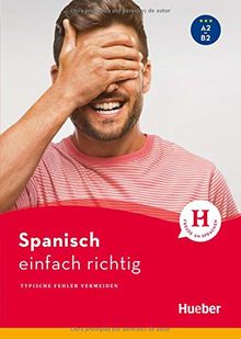 Spanisch – einfach richtig: Typische Fehler vermeiden / Buch