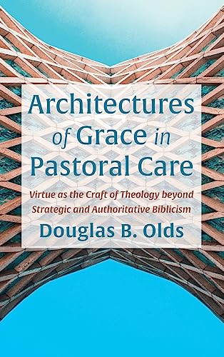 Architectures of Grace in Pastoral Care