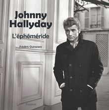 Johnny Hollyday, l'éphéméride