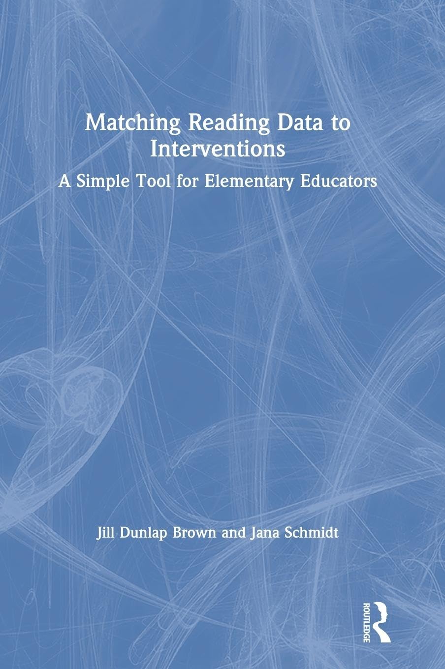 Matching Reading Data to Interventions: A Simple Tool for Elementary Educators