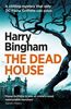 The Dead House: Fiona Griffiths Crime Thriller Series Book 5