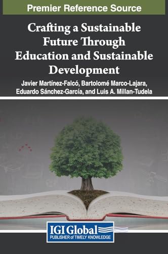 Crafting a Sustainable Future Through Education and Sustainable Development
