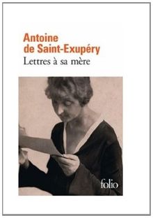 Lettres à sa mère