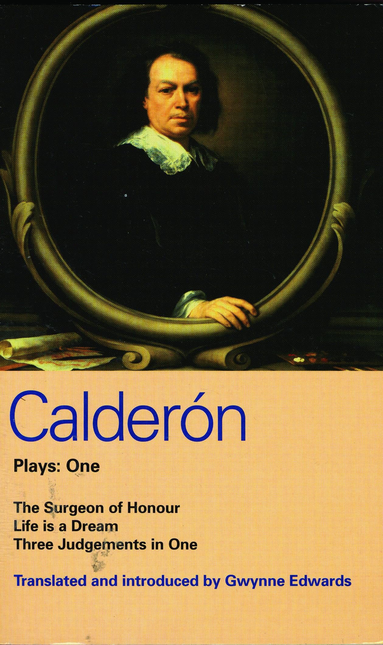 Calderon Plays: One (World Classics)