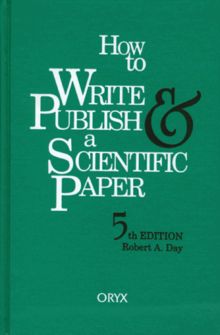 How to Write & Publish a Scientific Paper: 5th Edition