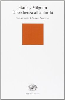 Obbedienza all'autorità. Uno sguardo sperimentale