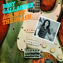 Against the Grain de Gallagher,Rory | CD | état très bon