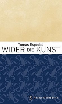 Wider die Kunst