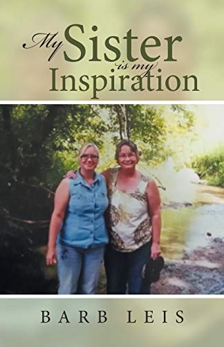 My Sister is My Inspiration