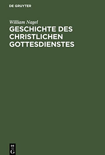 Geschichte des christlichen Gottesdienstes