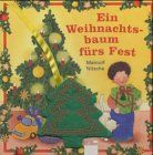 Ein Weihnachtsbaum fürs Fest, m. Stoff-Baum am Band