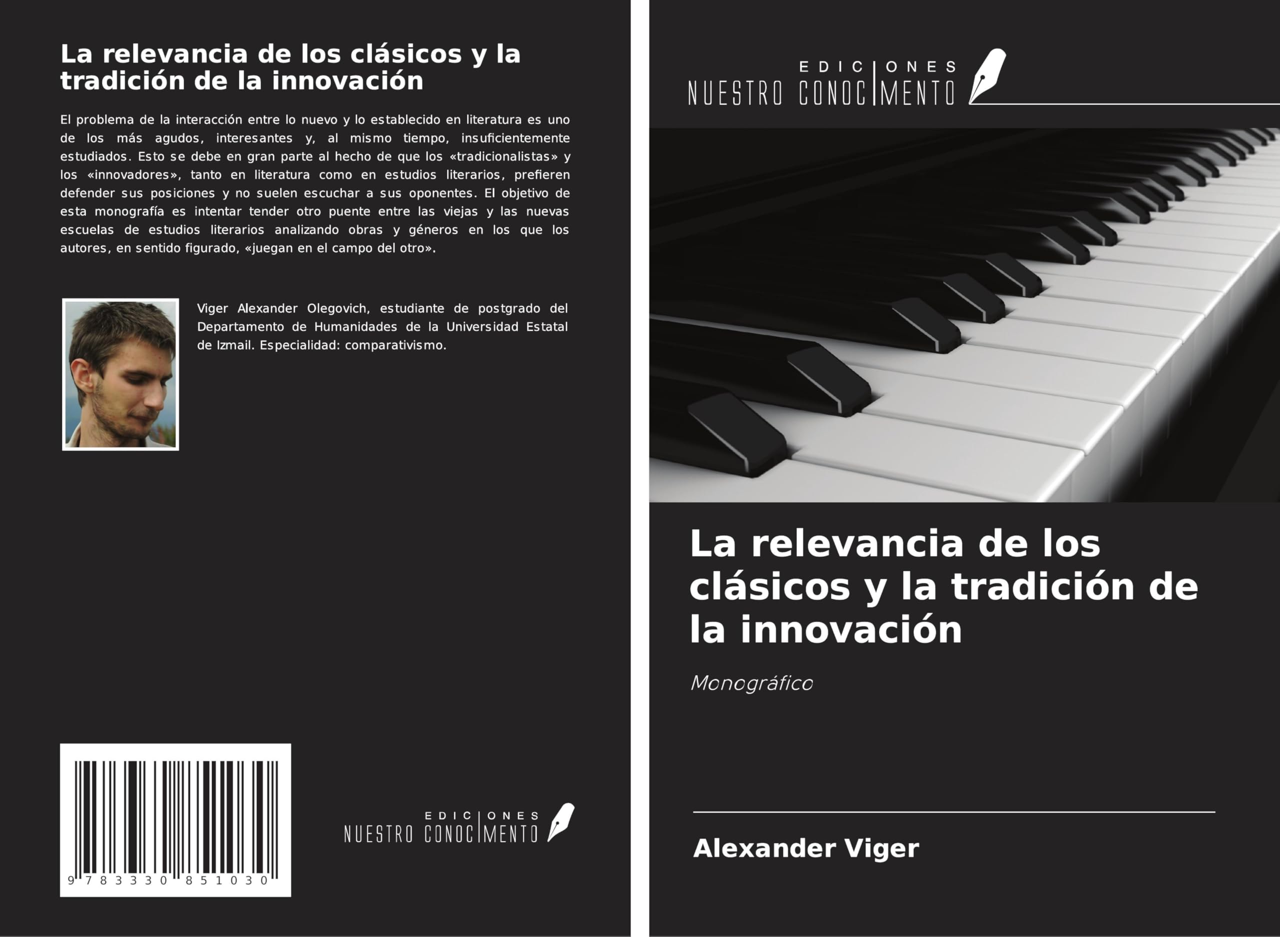 La relevancia de los clásicos y la tradición de la innovación: Monográfico