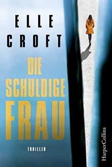 Die schuldige Frau