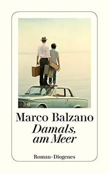 Damals, am Meer (detebe) von Balzano, Marco | Buch | Zustand sehr gut