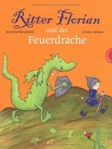 Ritter Florian und der Feuerdrache