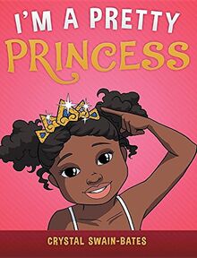 I'm a Pretty Princess