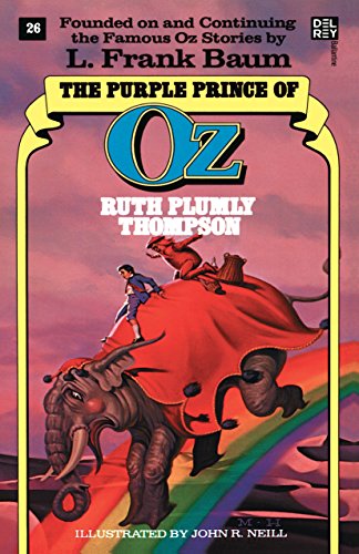 The Purple Prince of Oz (The Wonderful Oz Books, Band 26)