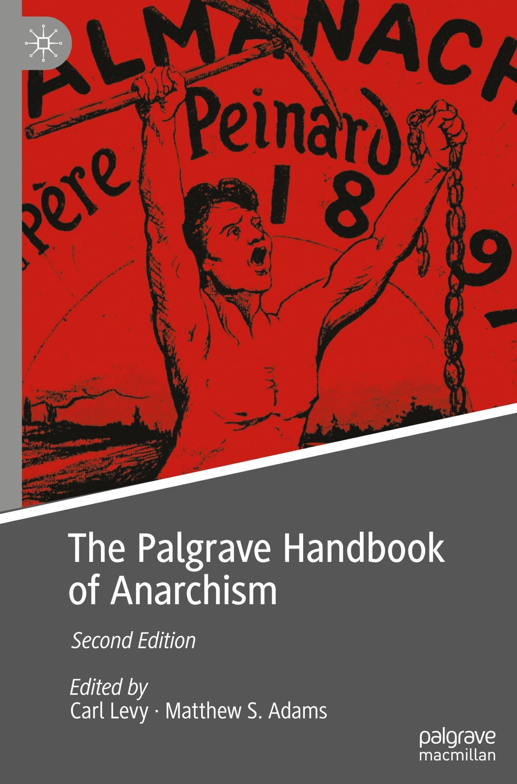 The Palgrave Handbook of Anarchism