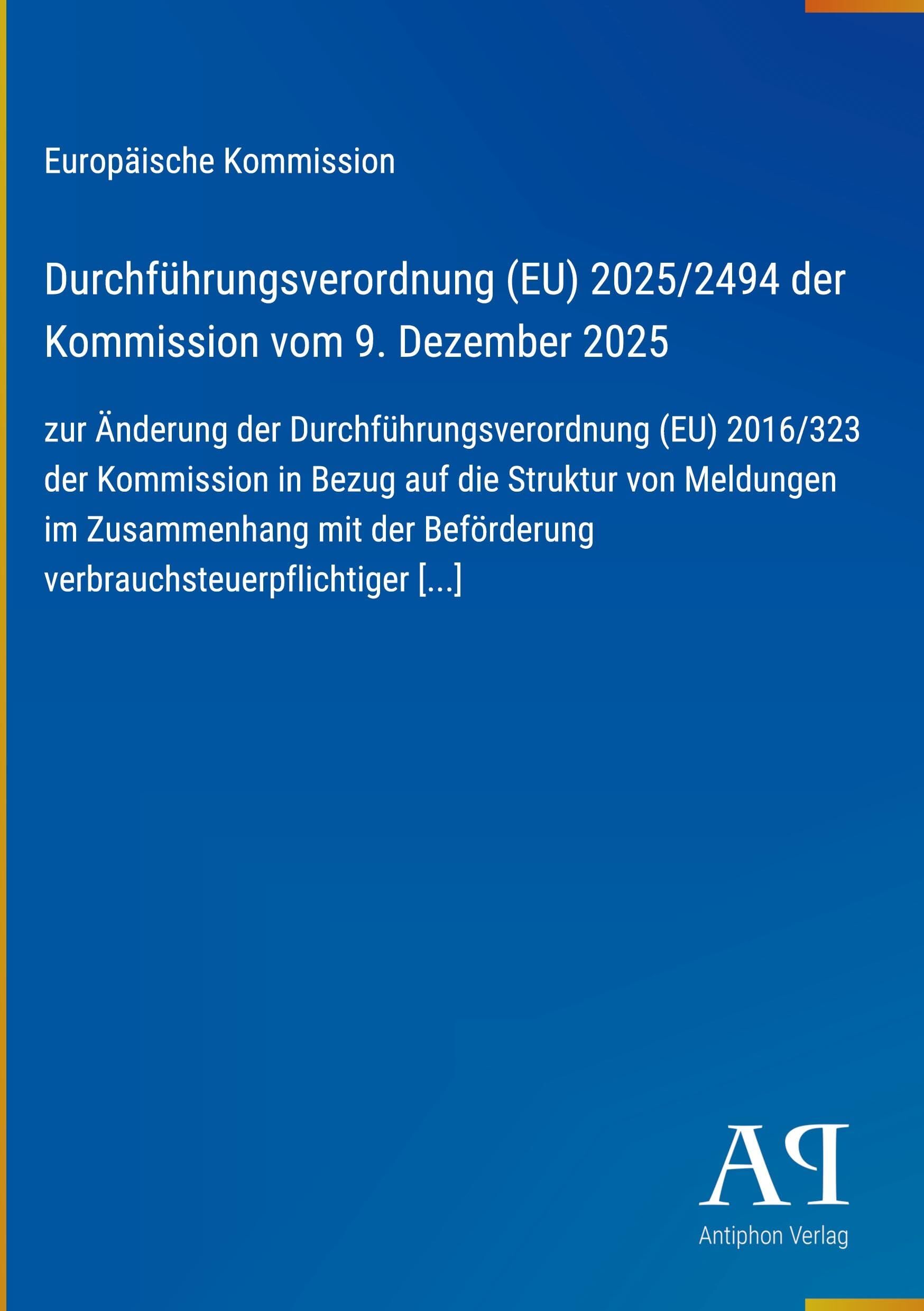 Durchführungsverordnung (EU) 2025/2494 der Kommission vom 9. Dezember 2025