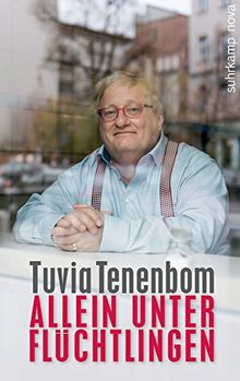 Allein unter Flüchtlingen (suhrkamp taschenbuch)