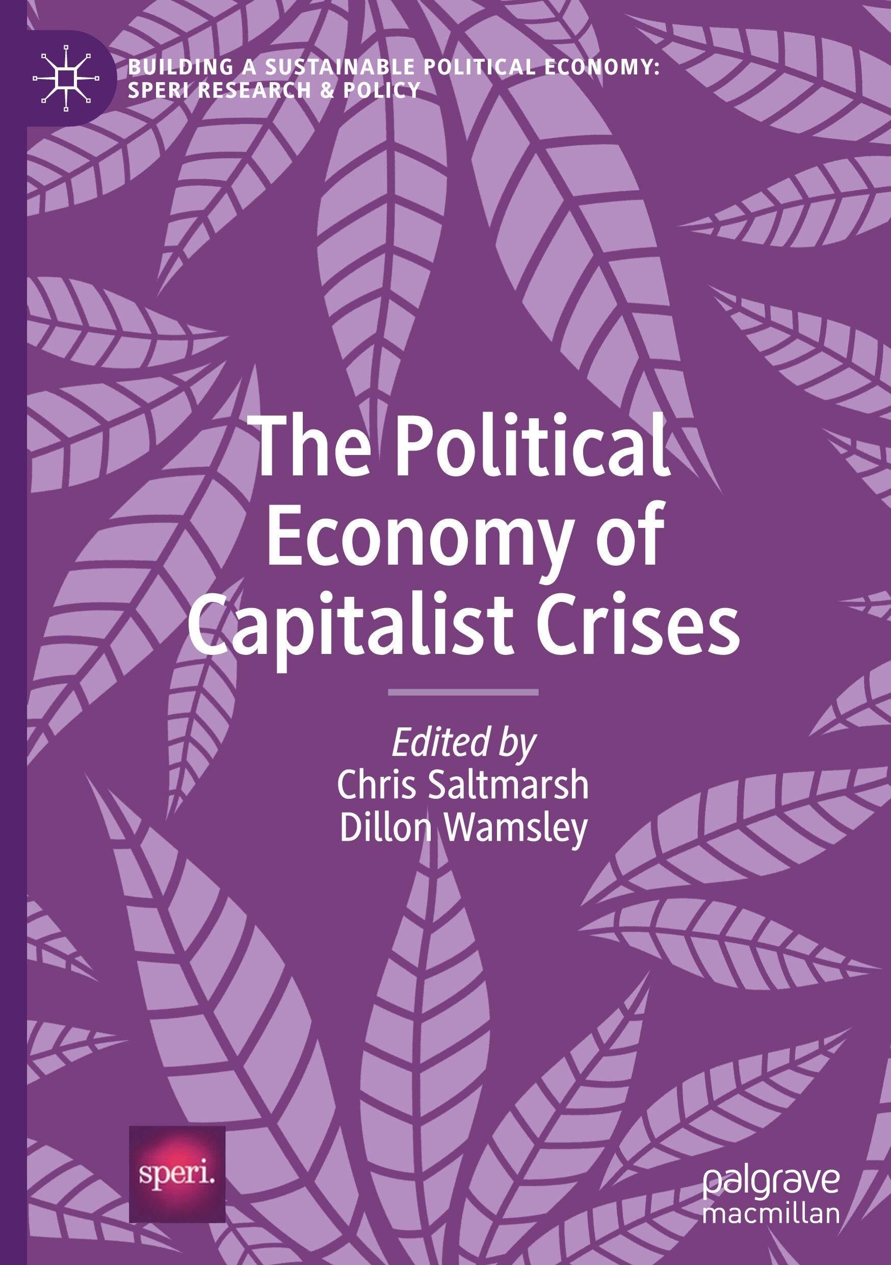 The Political Economy of Capitalist Crises