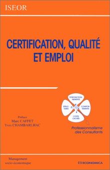 Certification, qualité et emploi