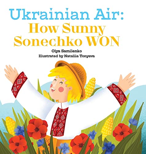 Ukrainian Air: How Sunny Sonechko WON (Rural Life Around the World)