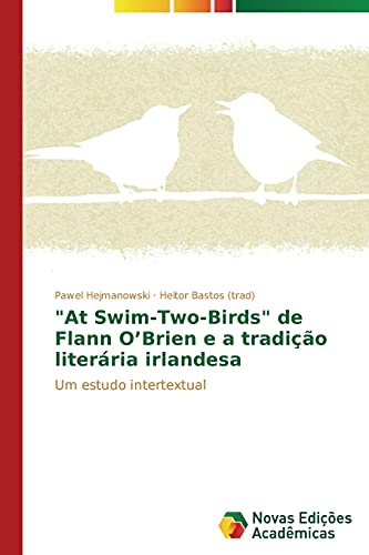 At Swim-Two-Birds de Flann O’Brien e a tradição literária irlandesa: Um estudo intertextual