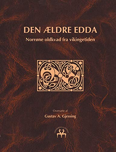 Den ældre Edda: Norrøne oldkvad fra vikingetiden