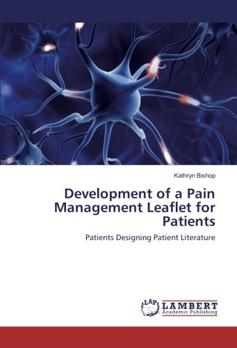 Development of a Pain Management Leaflet for Patients: Patients Designing Patient Literature