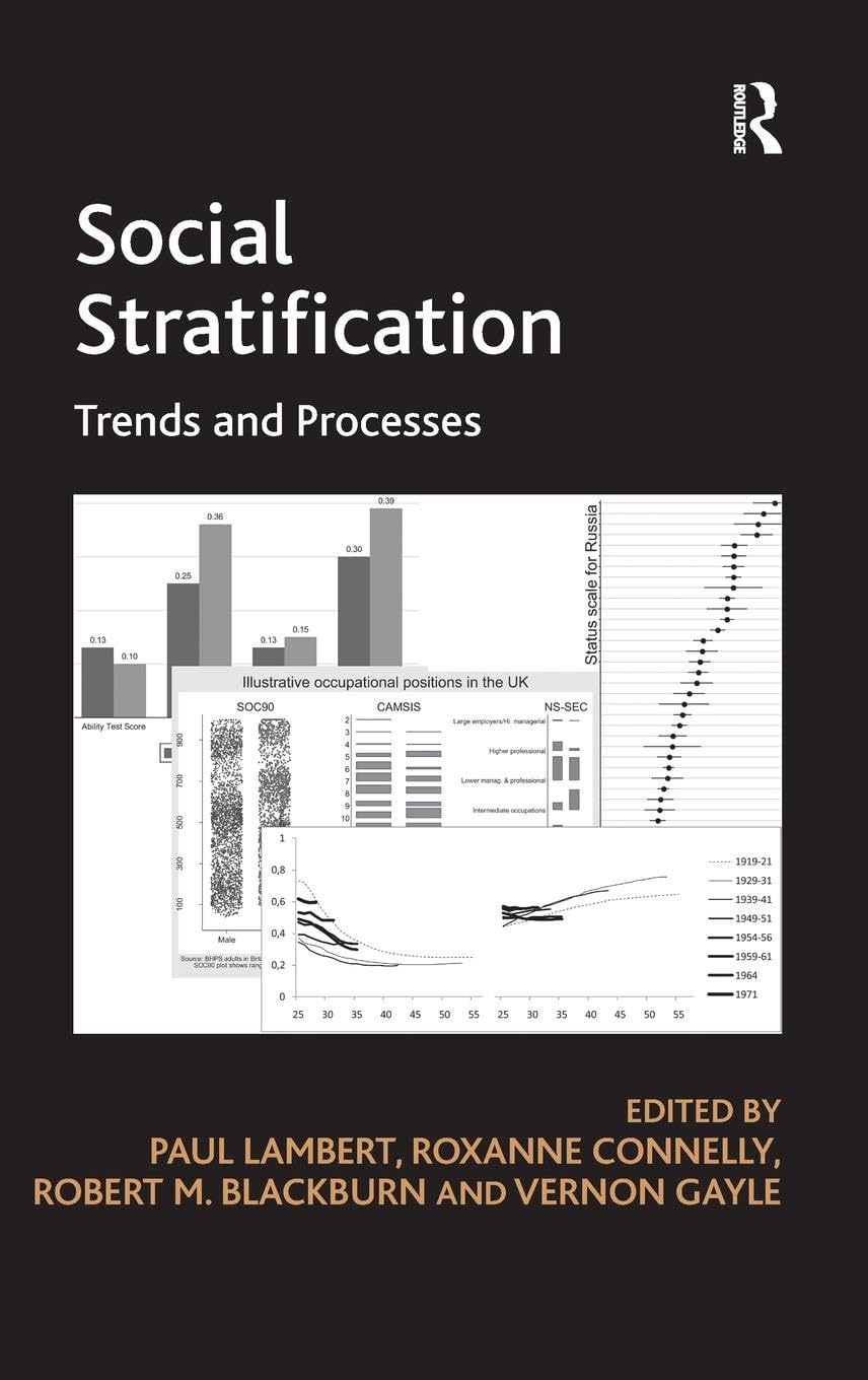 Social Stratification: Trends and Processes