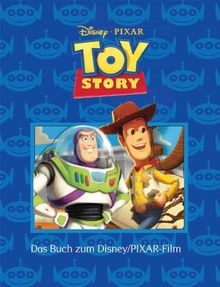 Disney: Geschichtenbuch Toy Story 1: Das Buch zum Disney/ Pixar-Film