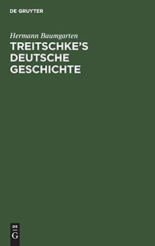 Treitschke’s Deutsche Geschichte