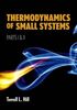 Thermodynamics of Small Systems: Pt. 1 & 2 (Dover Books on Chemistry)