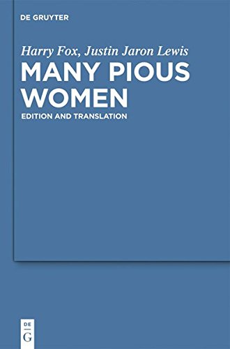 Many Pious Women: Edition and Translation (Studia Judaica, Band 62)