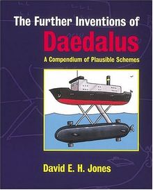 The Further Inventions of Daedalus