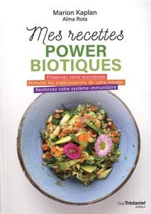 Mes recettes powerbiotiques