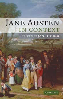 Jane Austen in Context (Literature in Context)