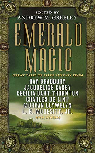 Andrew Greeley Emerald Magic, Great Tales Of Irish Fantasy