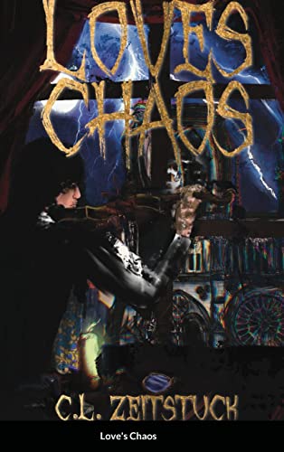 Love's Chaos: A Sequel to Lost Chaos