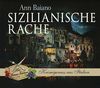 Sizilianische Rache (Hör-Genuss-Edition-Box 2016)