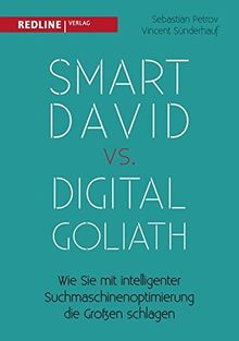 Smart David vs Digital Goliath: Wie Sie mit intelligenter Suchmaschinenoptimierung die Großen schlagen