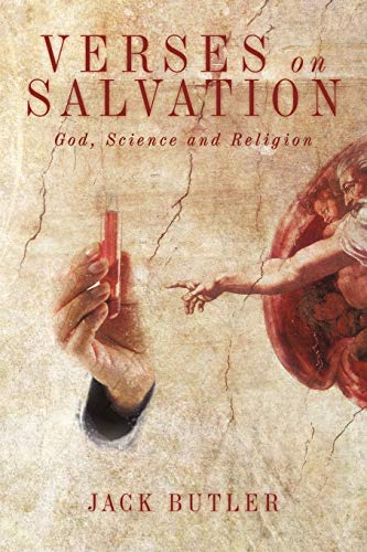 Verses on Salvation: God, Science and Religion