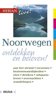 Noorwegen: Noorwegen ontdekken en beleven! (Merian live!)