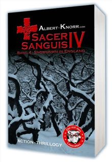 Sacer Sanguis IV - Snowdown in England