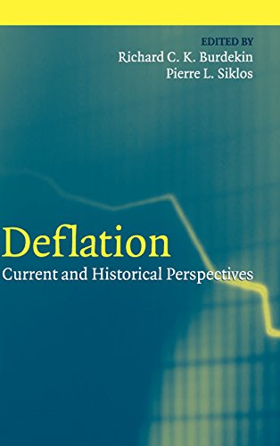 Deflation: Current and Historical Perspectives (Studies in Macroeconomic History)